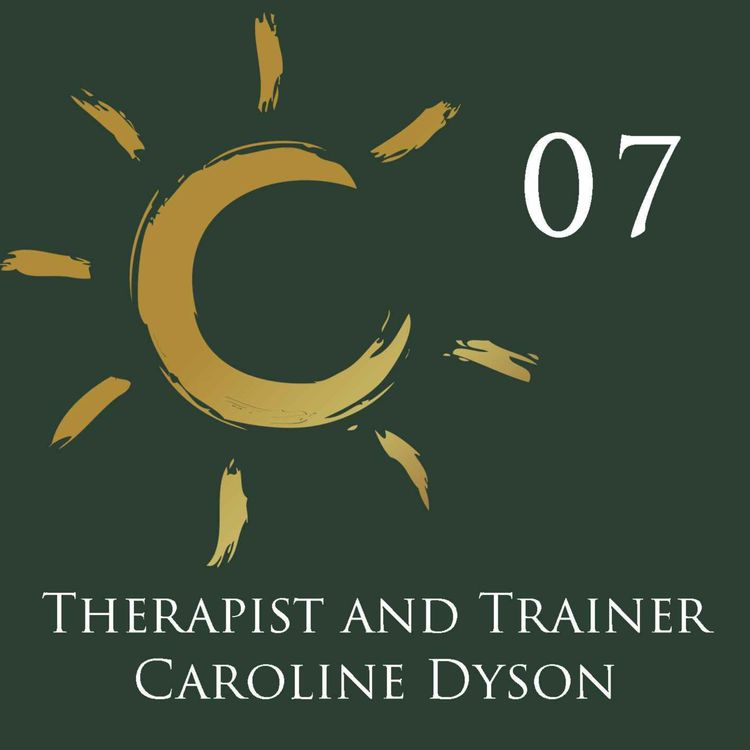 cover art for Psychotherapist and Trainer- Caroline Dyson