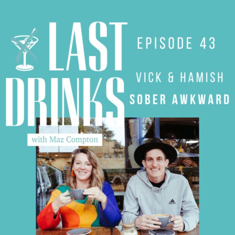 cover art for Last Drinks with Vick & Hamish