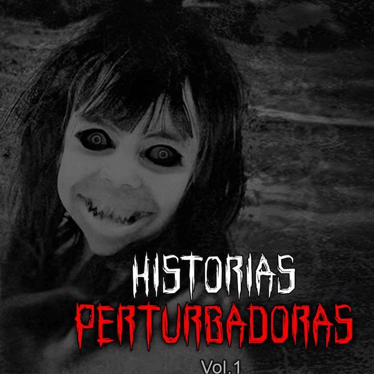 cover art for Los Extraños Amigos de mi Hija Lucy Mariana - Caso Real El Diablo Anda Suelto | Historias de Terror