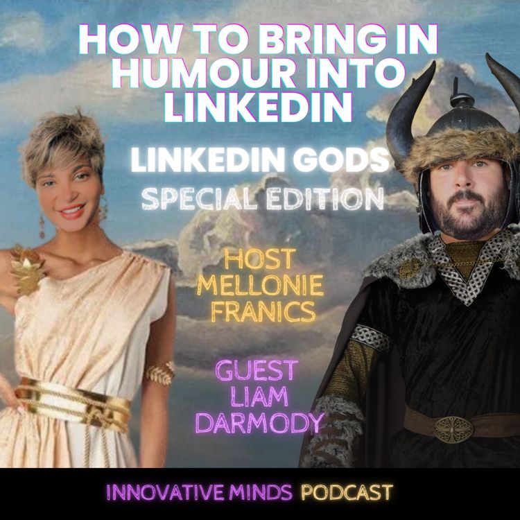 cover art for How to Bring Humor into LinkedIn with Liam Darmody