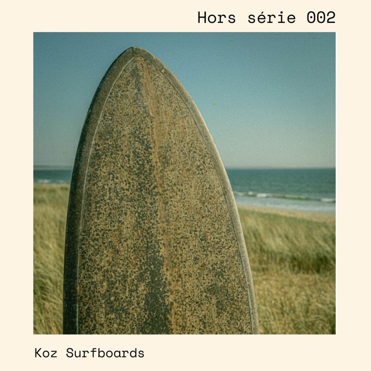 cover art for Hors série 002. Koz Surfboards