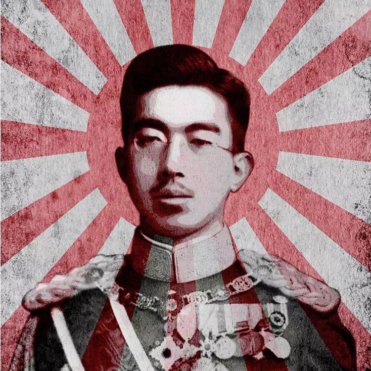 cover art for اپیزود دهم: امپراطور هیروهیتو؛ وقتی خدا باید عقبنشینی کند