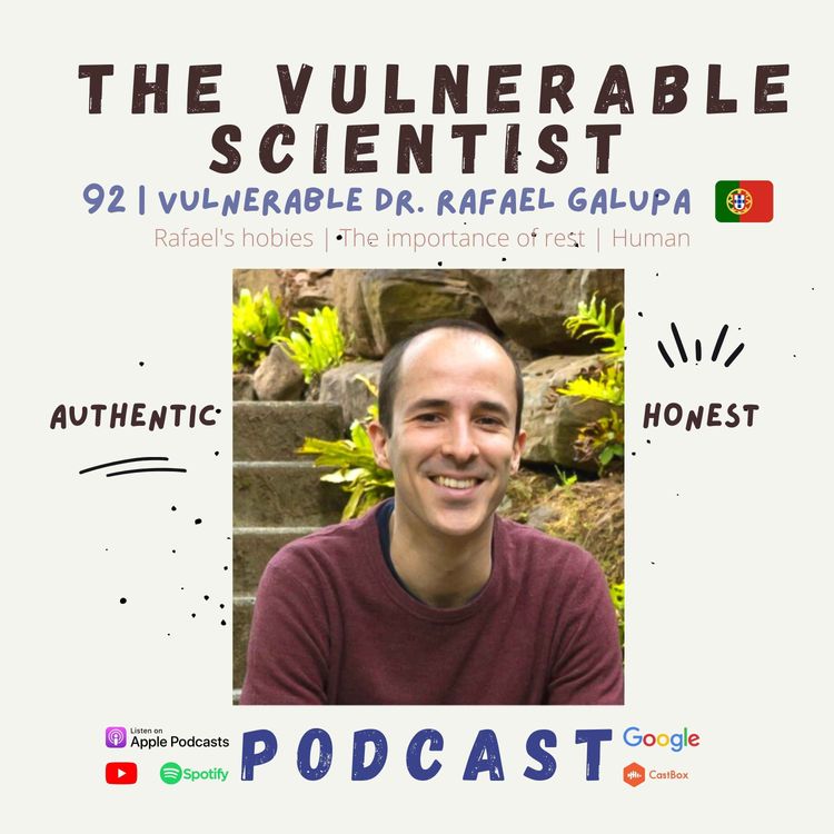 cover art for 92 | Vulnerable Dr. Rafael Galupa | Hobbies 