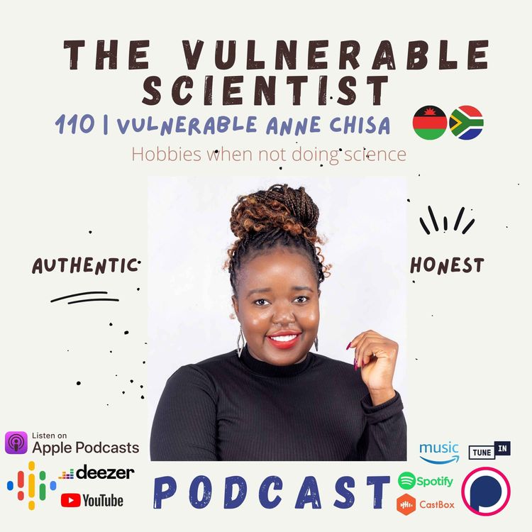 cover art for 110 | Hobbies when not doing science | Vulnerable Anne Chisa | Part 6