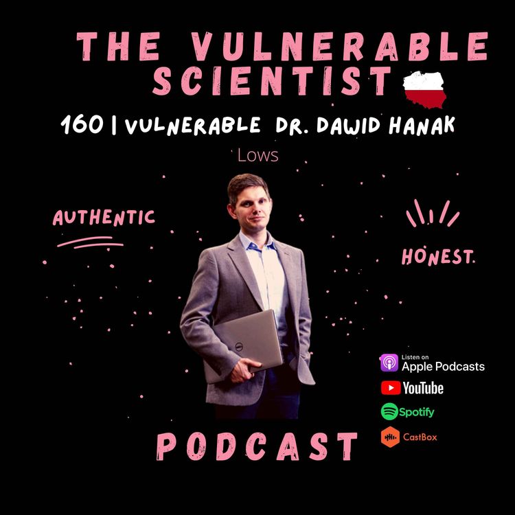 cover art for 160 | Vulnerable Dawid Hanak Part 3 | Lows