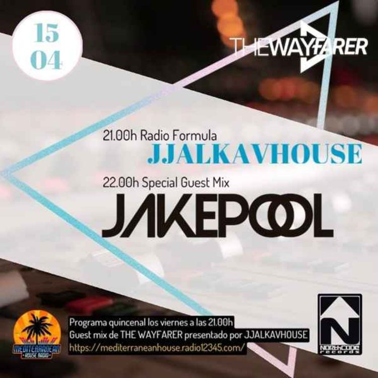 cover art for THE WAYFARER LIVE #20 - BY JJAKALVHOUSE WITH JAKEPOOL