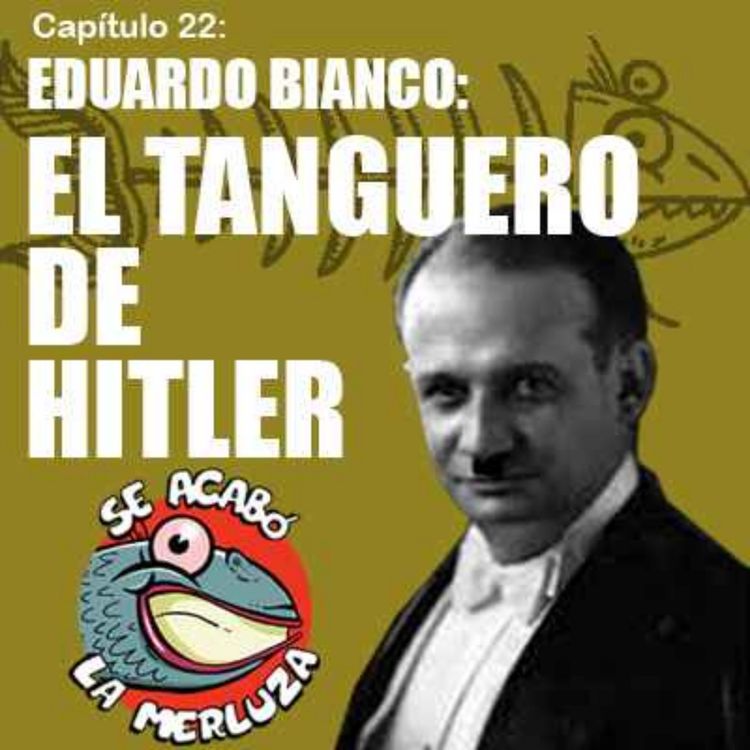 cover art for El tanguero de Hitler, Eduardo Bianco