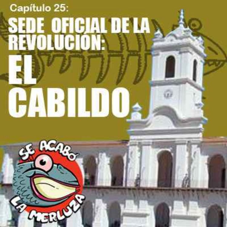 cover art for El Cabildo, sede oficial de la Revolución
