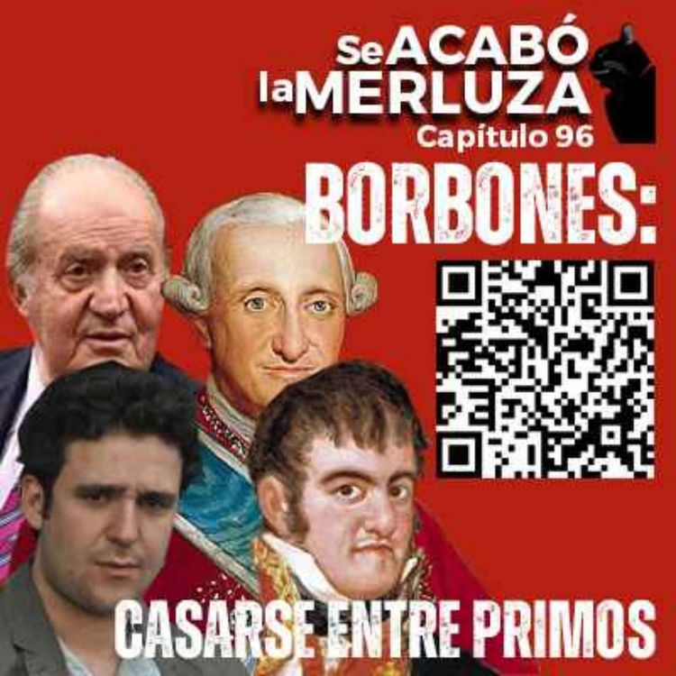 cover art for Los Borbones: la vida casándose entre primos