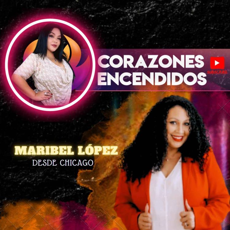 cover art for Corazones Encendidos - Soledad Gram - Maribel Lopez