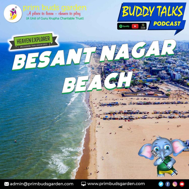 cover art for BUDDY TALKS #PODCAST | Besant Nagar beach | Edward Elliot's Beach, Chennai