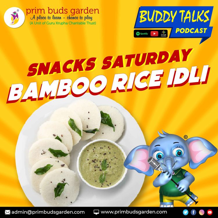 cover art for BUDDY TALKS #podcast | Bamboo Rice Idli | Moongil Arisi Idli | Moongil Arisi Recipes
