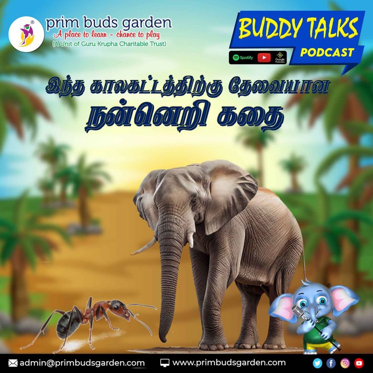 cover art for BUDDY TALKS #PODCAST |  MORAL STORIES | நன்னெறி கதைகள் 02.10.23