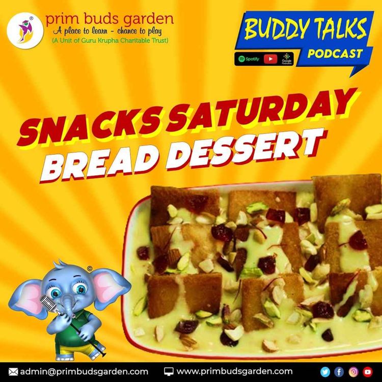 cover art for BUDDY TALKS #podcast | Homemade Indian Healthy Snack | Bread Dessert