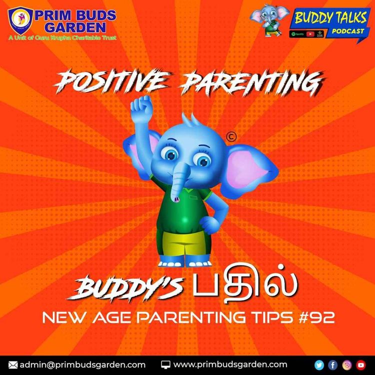 cover art for BUDDY TALKS #podcast  Parenting Tips | BUDDY'S BATHIL #92