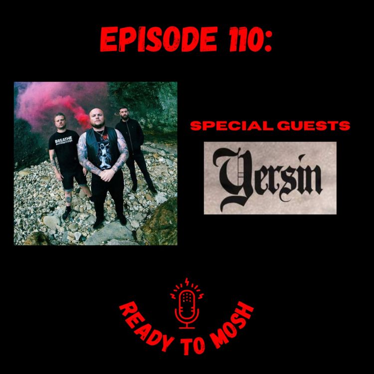 cover art for EP 110: Special Guests Yersin