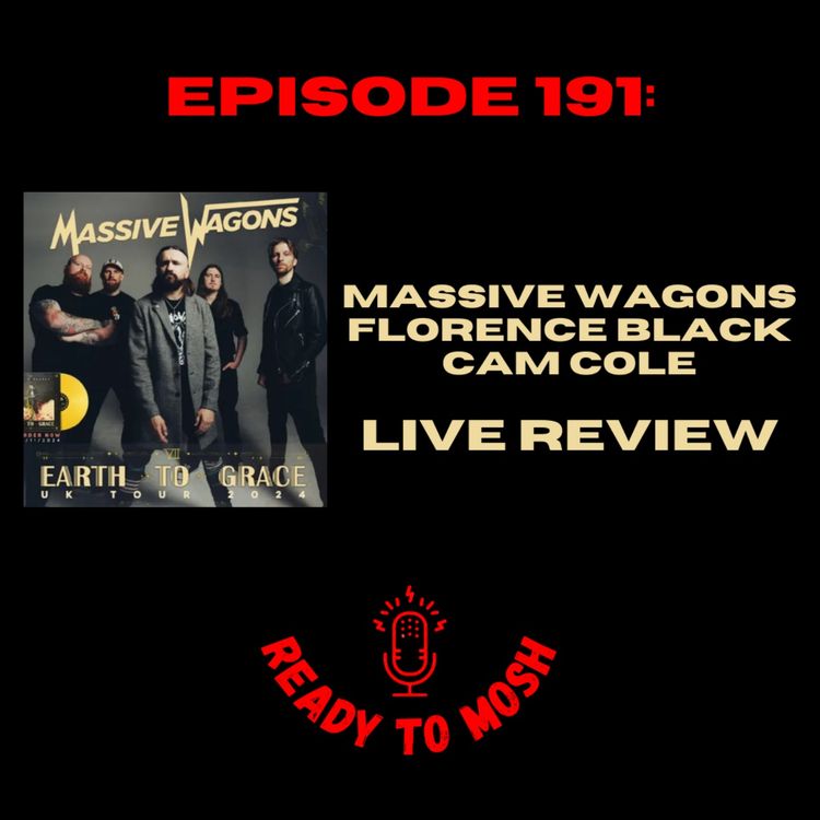 cover art for EP 191: Massive Wagons Live Review