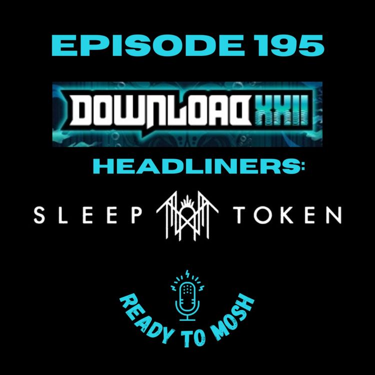 cover art for EP 195: Download Festival XXII Headliner Sleep Token