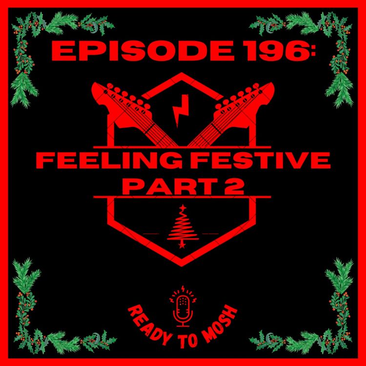 cover art for EP 196: Feeling Festive Part 2