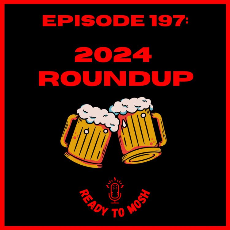 cover art for EP 197: 2024 Roundup