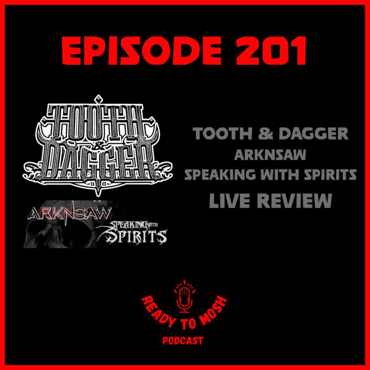 cover art for EP 201: Tooth & Dagger Live Review