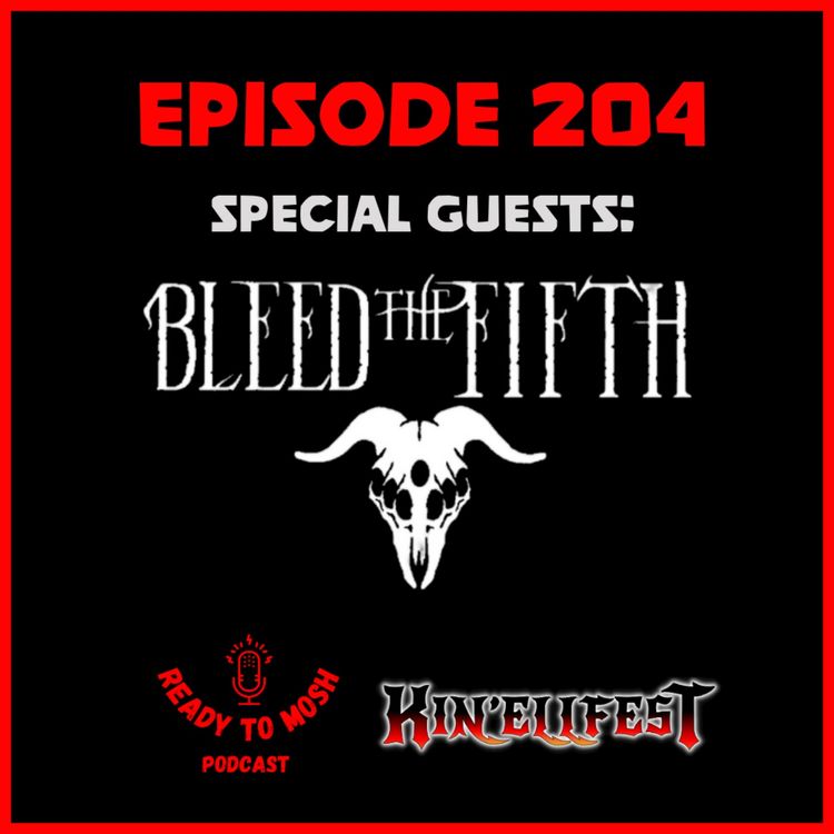 cover art for EP 204: Special Guests Bleed the Fifth