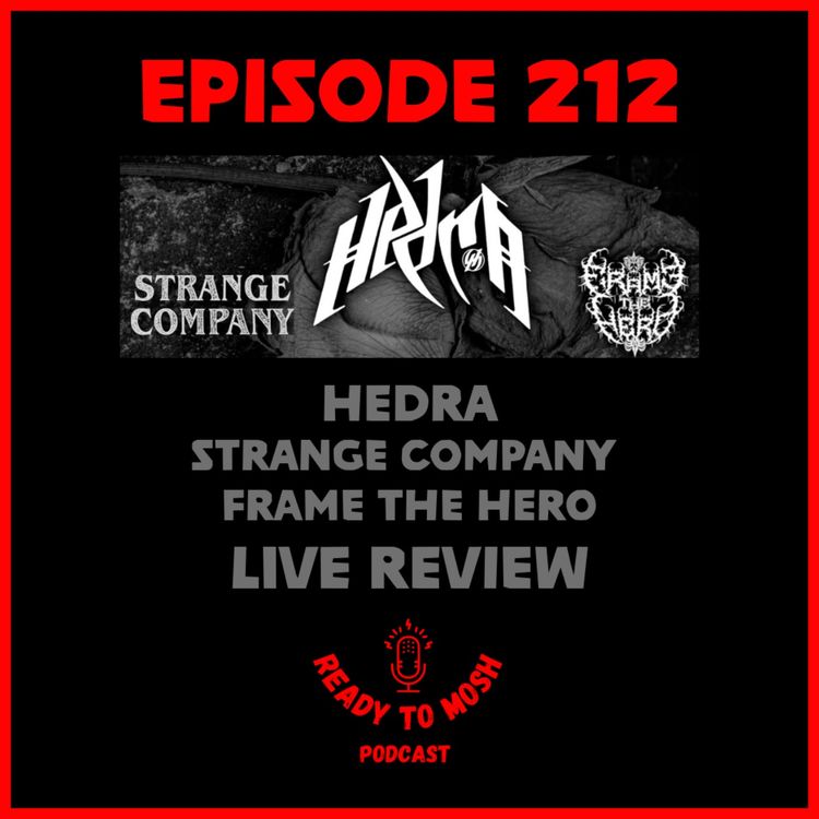 cover art for EP 212: Hedra Live Review