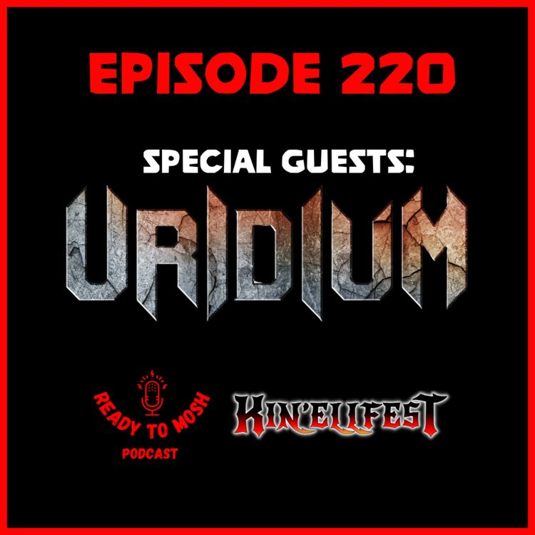 cover art for EP 220: Special Guests Uridium