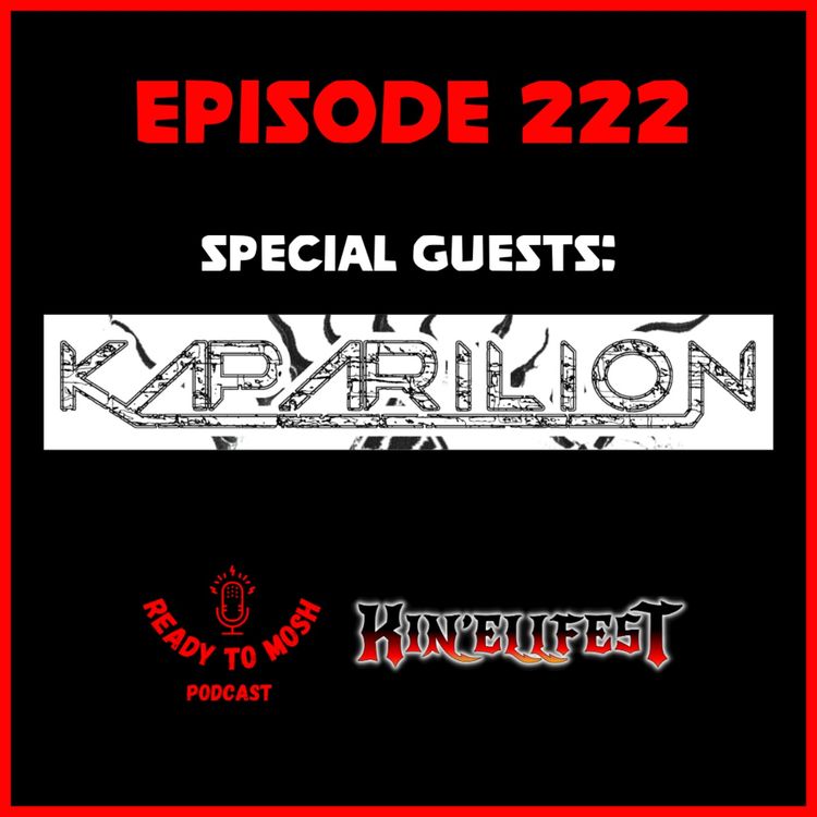 cover art for EP 222: Special Guests Kaparilion