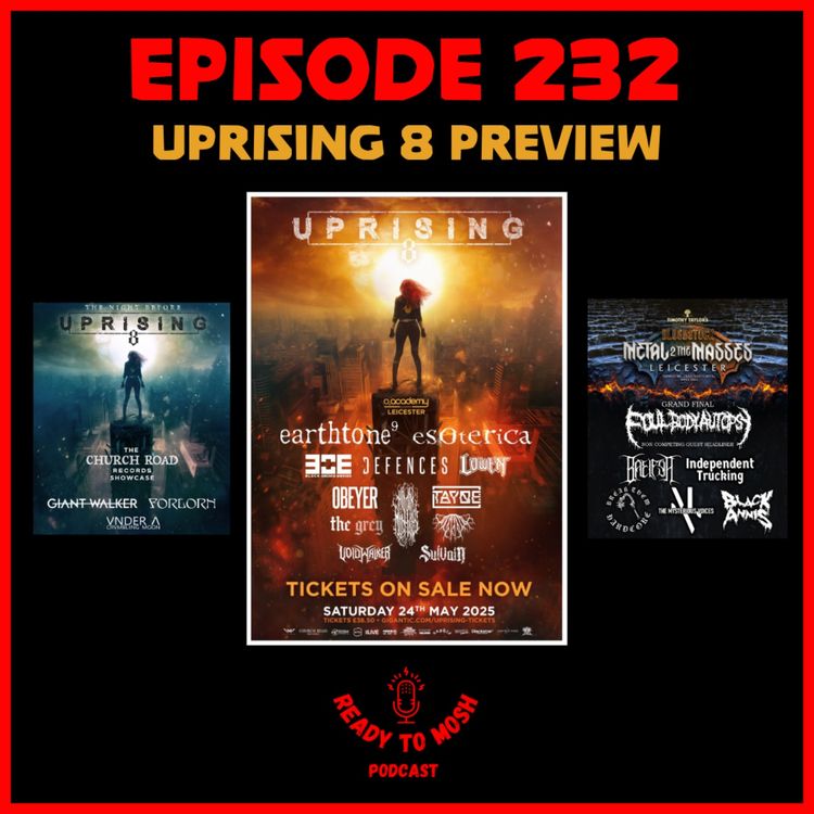 cover art for EP 232: Uprising Festival 2025 Preview