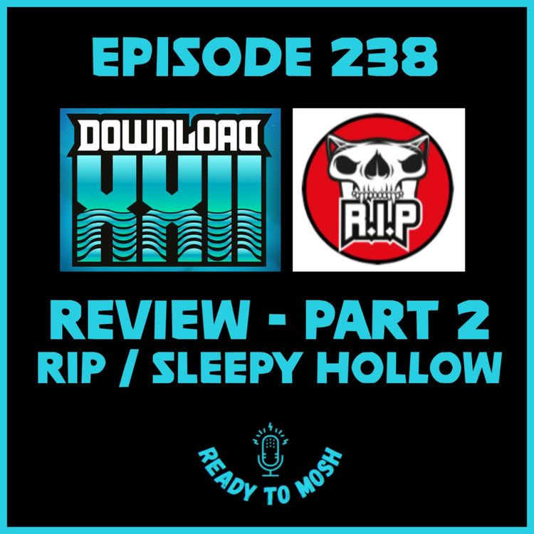 cover art for EP 238: Download Festival 2025 Review Part 2