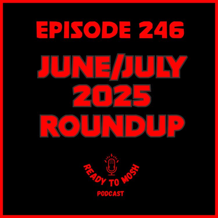 cover art for June and July 2025 Roundup