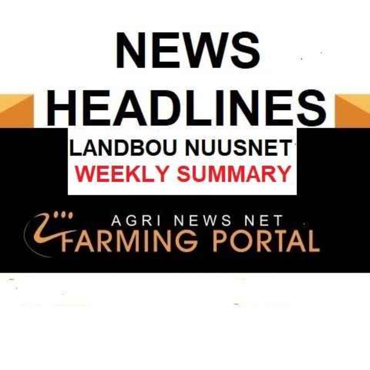cover art for AGRI NEWS RUSH - News Headlines of the Week 17/08/2024