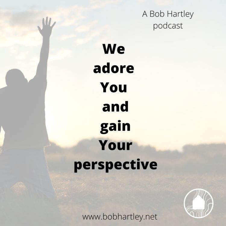 cover art for We adore You and gain Your perspective