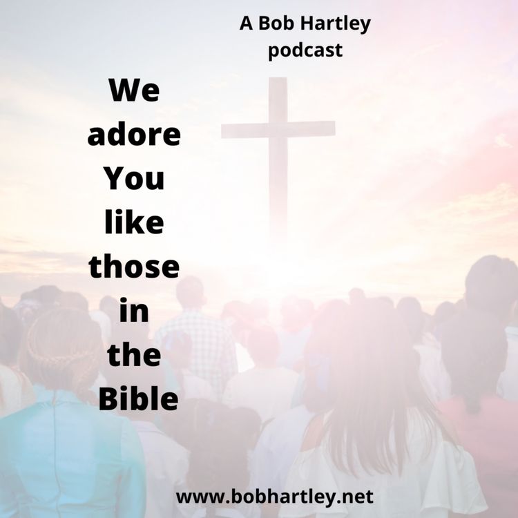 cover art for We adore You like historical persons in the Bible