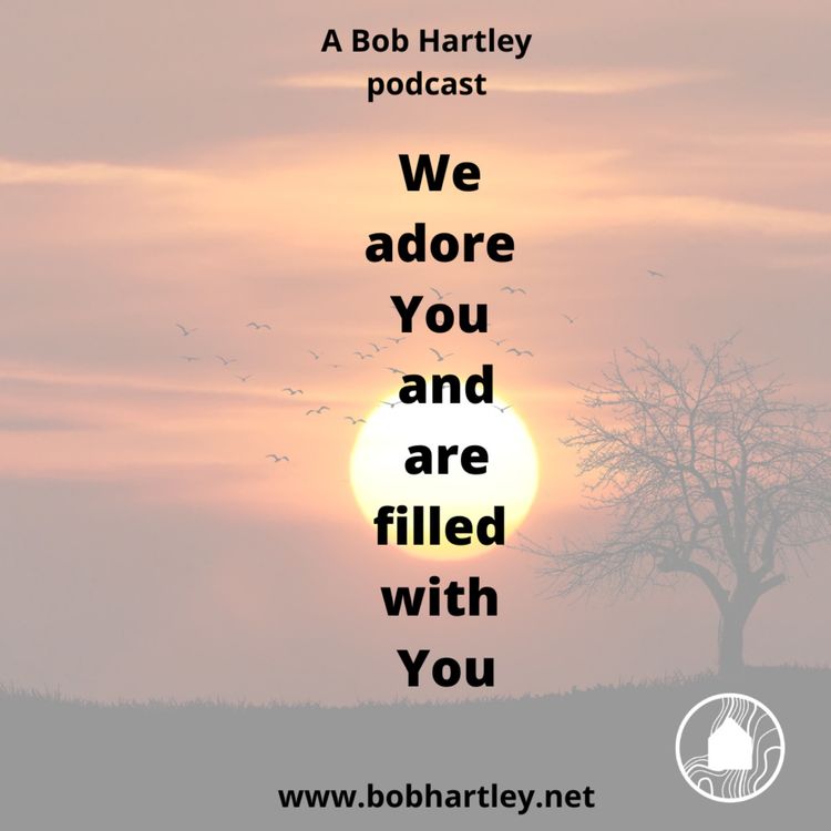 cover art for We adore You and we are filled with You 