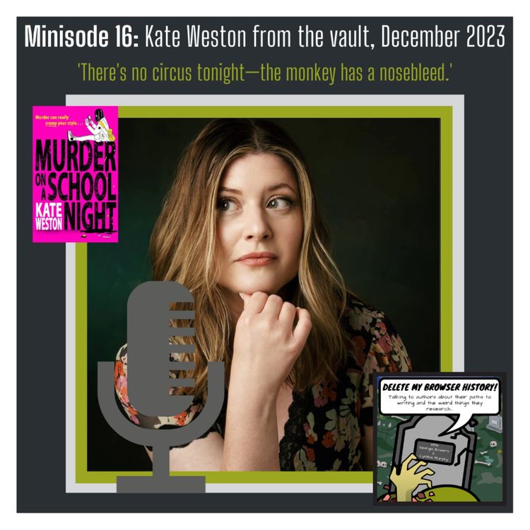 cover art for Minisode 16: Kate Weston from the vault, December 2023