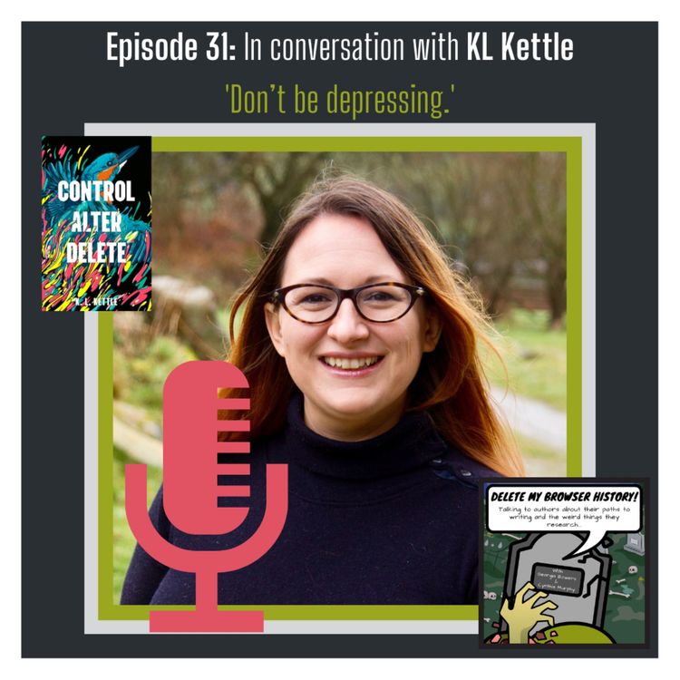 cover art for Episode 31: In conversation with KL Kettle