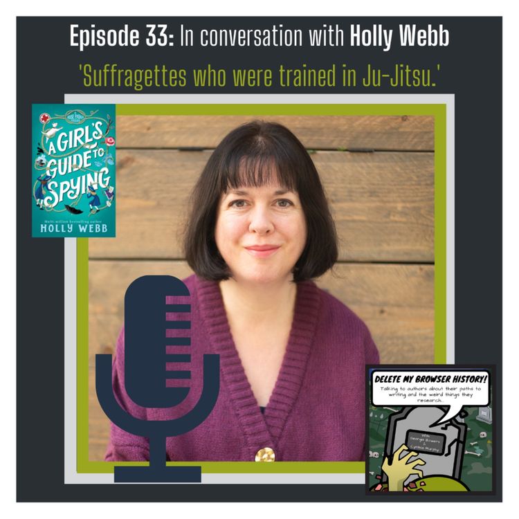 cover art for Episode 33: In conversation with Holly Webb