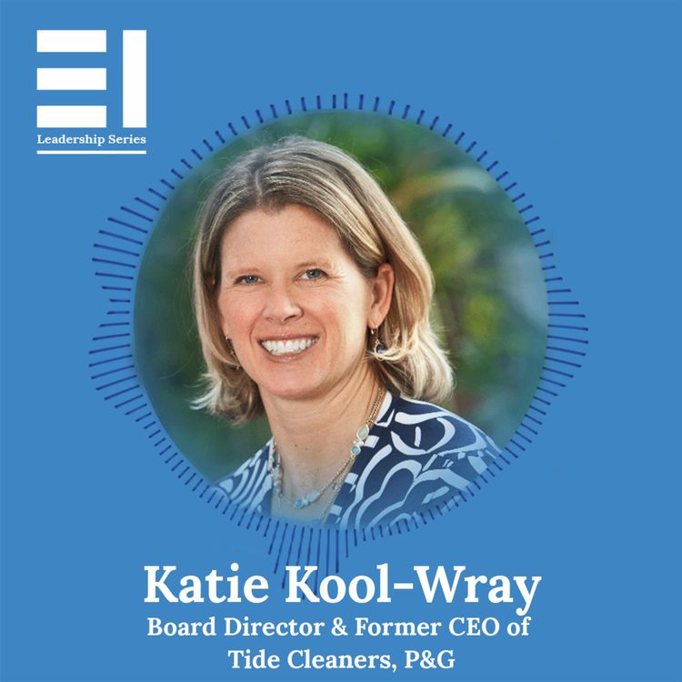 cover art for Katie Kool-Wray, Board Director & Former-CEO of Tide Cleaners