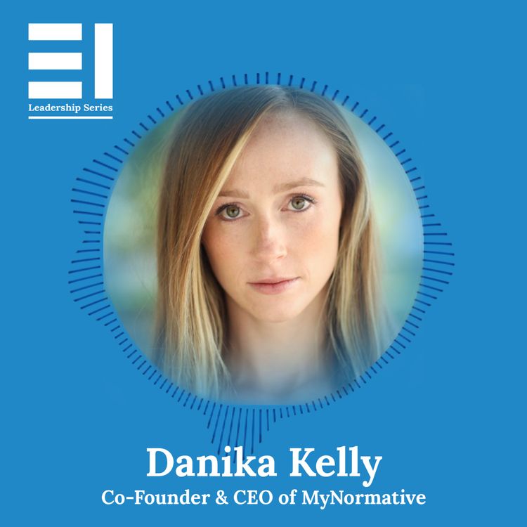 cover art for Danika Kelly, Co-Founder & CEO of My Normative