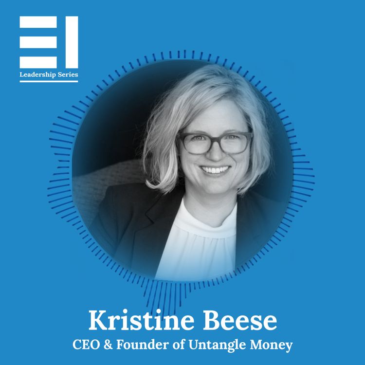 cover art for Kristine Beese, Founder & CEO of Untangle Money