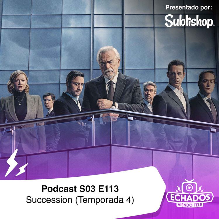 cover art for El final más devastador de la tv: Succession (T4)