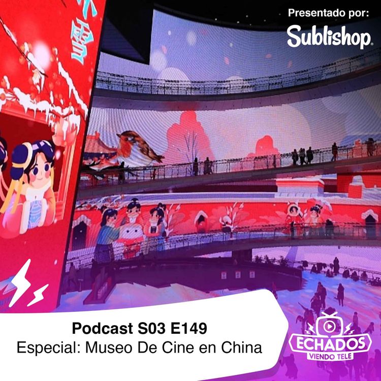 cover art for Especial: Visita al Museo Cinematográfico de China