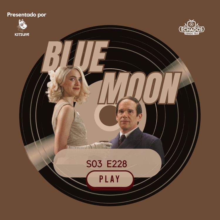 cover art for Blue Moon, una oda a la fragilidad artística y humana