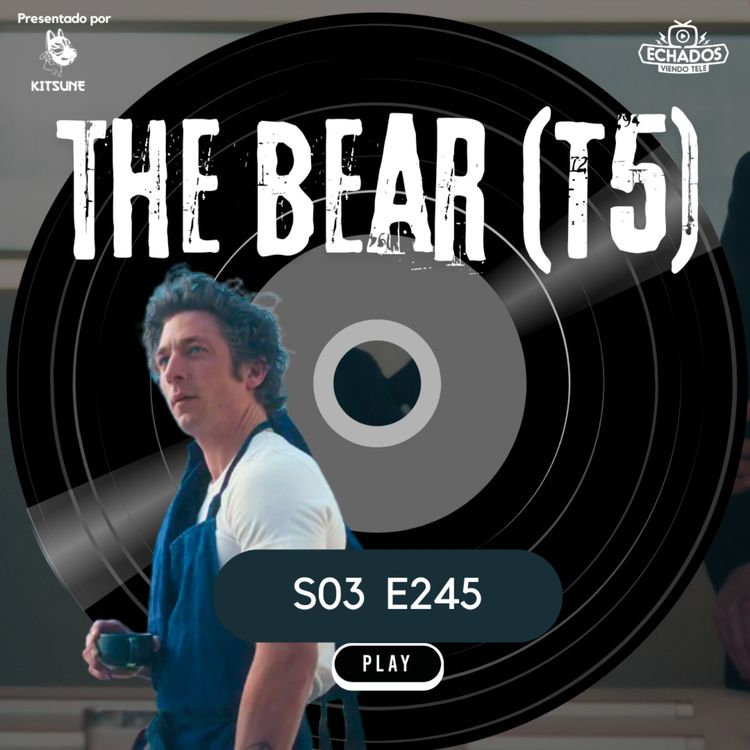 cover art for Un final sin sabor: The Bear (Temporada 5)