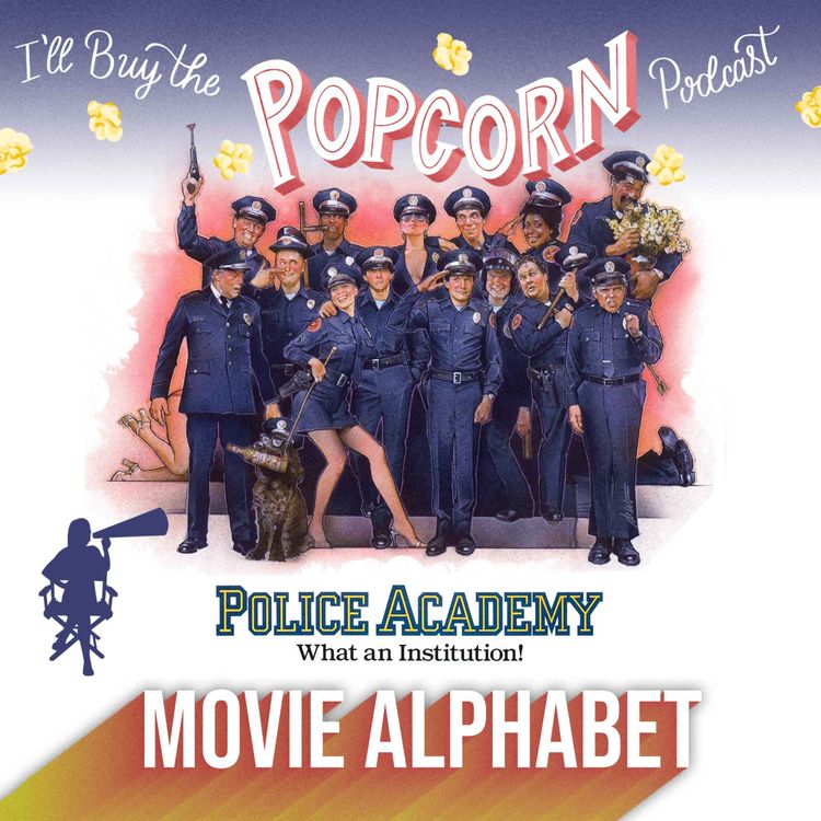 cover art for Ep.224 - Police Academy (1984)