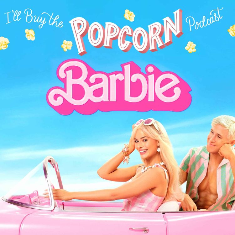 cover art for Ep. 257 - Barbie