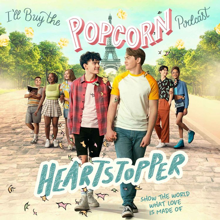 cover art for Ep. 260 - Heartstopper S2