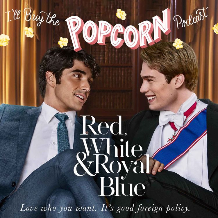 cover art for Ep. 263 - Red, White & Royal Blue